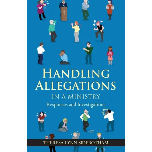 Handling Allegations in a Ministry