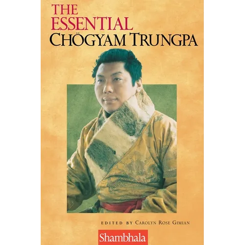 The Essential Chogyam Trungpa