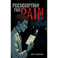 Prescription for Pain