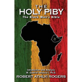 The Holy Piby: The Black Man's Bible