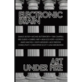 Electronic Brain: Art Under Fire