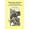 Tales From Out There: The Barkley Marathons, The World's Toughest Trail Race