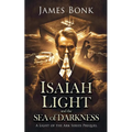 Isaiah Light and the Sea of Darkness