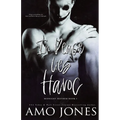 In Peace Lies Havoc