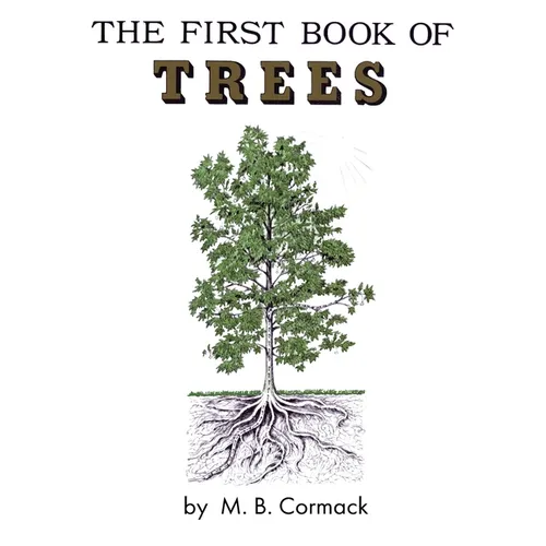 The First Book of Trees