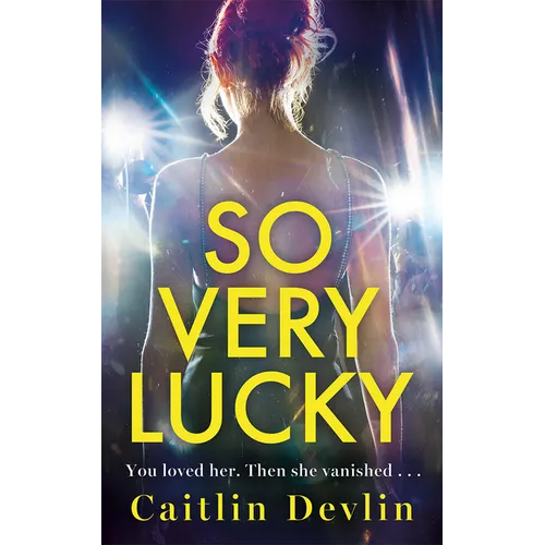 So Very Lucky