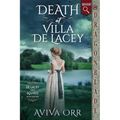 Death at Villa De Lacey: A Regency Historical Romance Mystery
