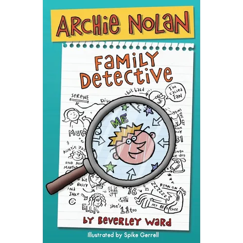 Archie Nolan: Family Detective