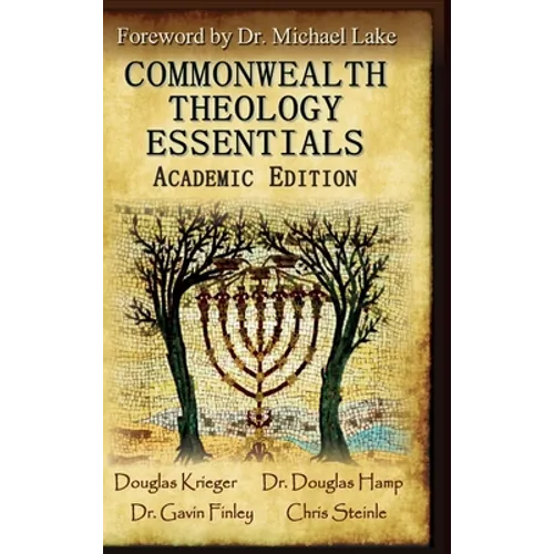 Commonwealth Theology Essentials: Academic Edition