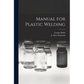 Manual for Plastic Welding