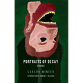 Portraits of Decay