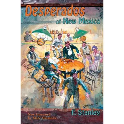 Desperados of New Mexico
