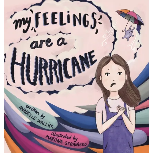 My Feelings Are A Hurricane