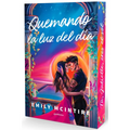 Quemando La Luz del DÃ-A / Burning Daylight