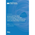 Advanced X-by-Wire Technologies in Design, Control and Measurement for Vehicular Electrified Chassis