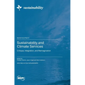 Sustainability and Climate Services: Critique, Integration, and Reimagination