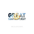 The Great Controversy 1888 Edition