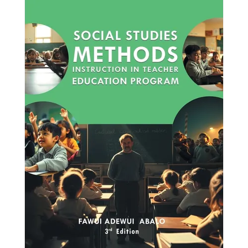 Social Studies Methods Instruction in Teacher Education Program
