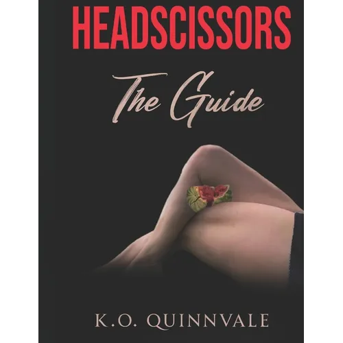 Headscissors: The Guide