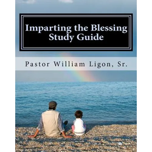 Imparting the Blessing Study Guide