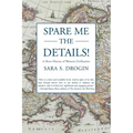 Spare Me the Details!: A Short History of Western Civilization