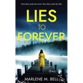 Lies to Forever
