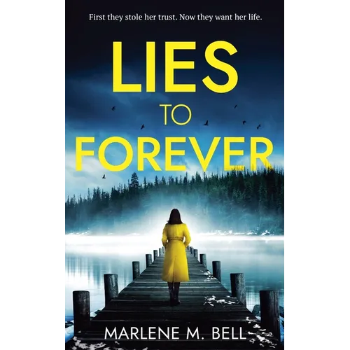 Lies to Forever