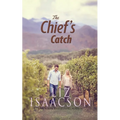 The Chief's Catch: Contemporary Christian Romance