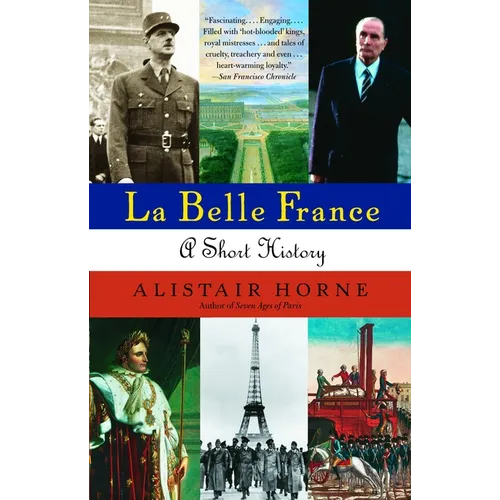 La Belle France: A Short History