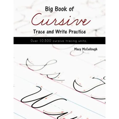 Big Book of Cursive Trace and Write Practice