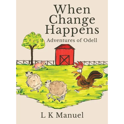 When Change Happens: Adventures of Odell