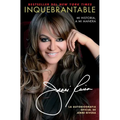 Inquebrantable: Mi Historia, a Mi Manera