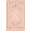 A Dance of Sugarplums and Power Plays