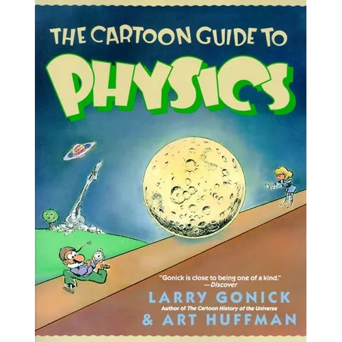 The Cartoon Guide to Physics