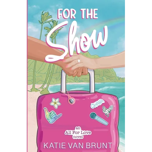 For the Show