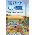 The Kansas Cookbook: Recipes from the Heartland