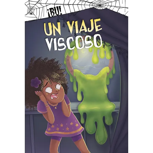 Un Viaje Viscoso (Slime Time)