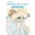 Our Dining Table: Seconds, Please! Vol. 2