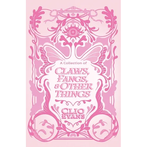 A Collection of Claws, Fangs, and Other Things