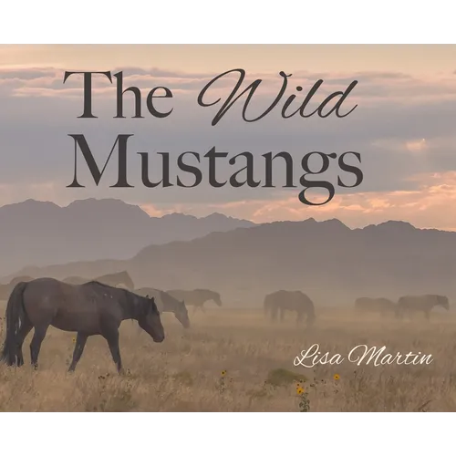 The Wild Mustangs