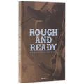 Rough and Ready: A History of Cowboy Boots