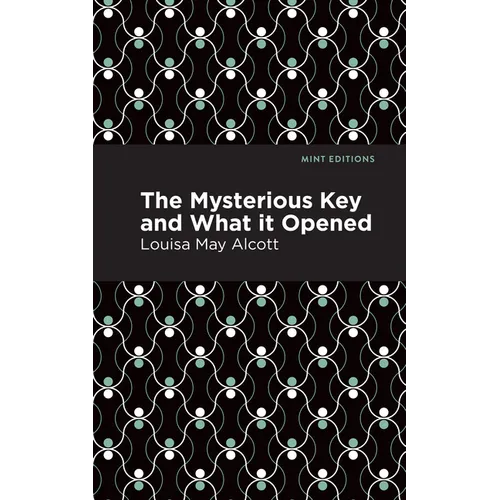 The Mysterious Key and What It Opened