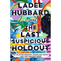The Last Suspicious Holdout