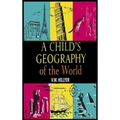 A Child's Geography of the World