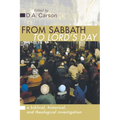 From Sabbath to Lord's Day