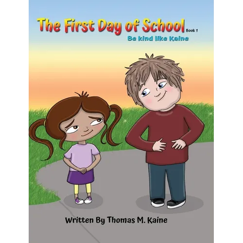 The first day of school: Be kind like Kaine