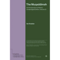 The Muqaddimah: An Introduction to History (Unabridged Edition, Volume 3)