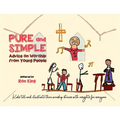 Pure and Simple: Advice on Worship from Young People