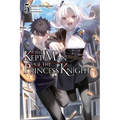 The Kept Man of the Princess Knight, Vol. 5: Volume 5