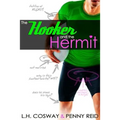 The Hooker and the Hermit